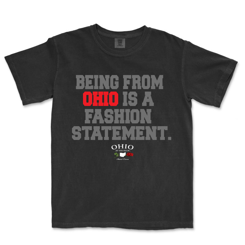 'Being From Ohio is a Fashion Statement' - NEW!