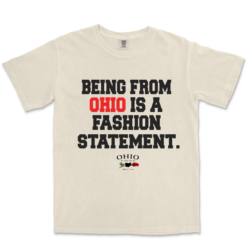 'Being From Ohio is a Fashion Statement' - NEW!